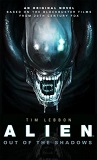 Alien, Out of Shadows, by Tim Lebbon cover pic